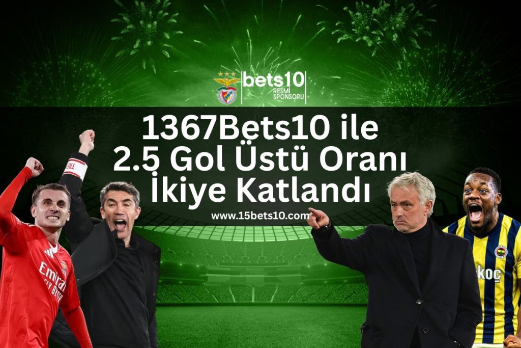 1367Bets10-benfica-fenerbahce-ozel-kampanya